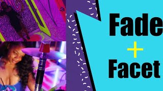 Fade Facet Dinner Review