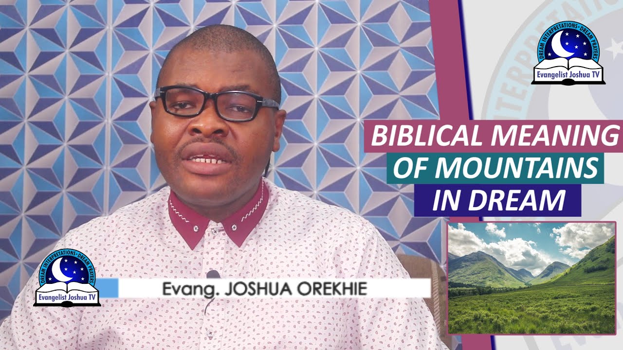 BIBLICAL MEANING ABOUT MOUNTAIN IN DREAM Dream About Climbing