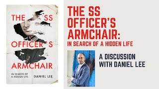 The SS Officer's Armchair: In Search of a Hidden Life
