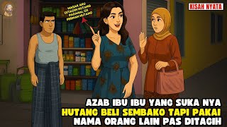 Download Lagu AZAB IBU IBU YG SUKA NYA NGUTANG SANA SANI ATAS NAMA ORANG LAIN II SINETRON AZAB MP3 Download Lagu AZAB IBU IBU YG SUKA NYA NGUTANG SANA SANI ATAS NAMA ORANG LAIN II SINETRON AZAB MP3