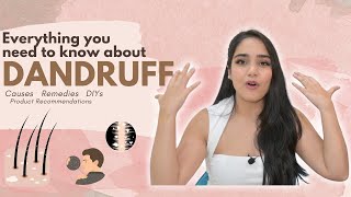 Dandruff Causes Solutions Hacks Everything You Need To Know About