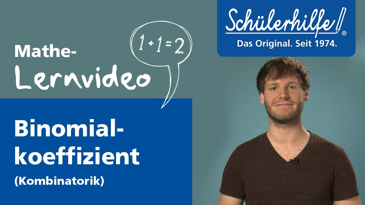 Der Binomialkoeffizient – Kombinatorik 🎓 Schülerhilfe Lernvideo Mathe