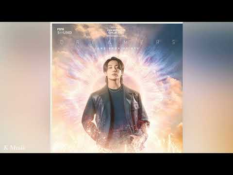 Jungkook (정국) - Dreamers (Official Audio) | FIFA World Cup 2022 Official Soundtrack