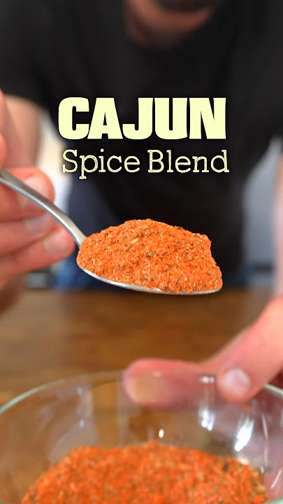 How to Make Cajun Spice Seasoning