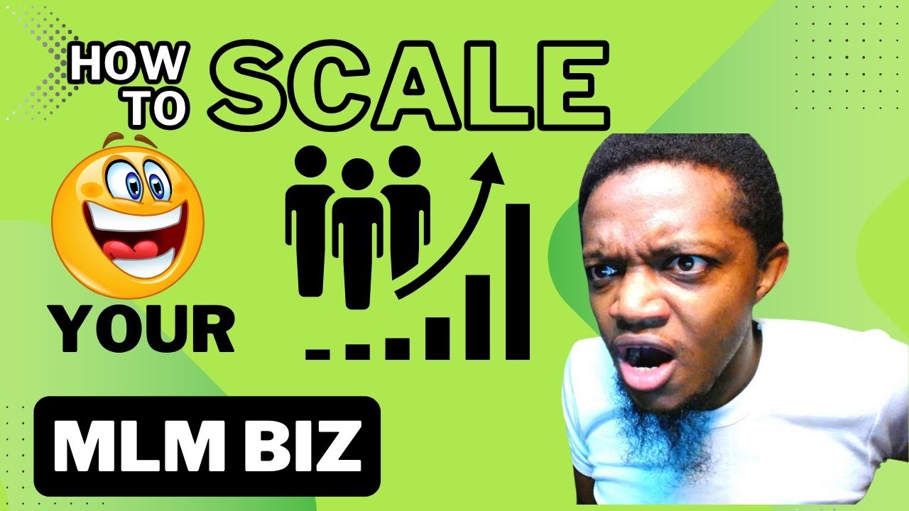 How you can scale your MLM Business to the Next Level - YouTube