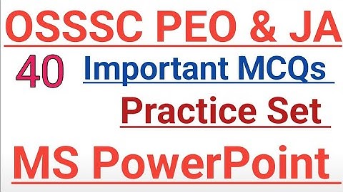 Ms PowerPoint || Important MCQS || Practice Set || Computer Class || OSSSC PEO & JA ||