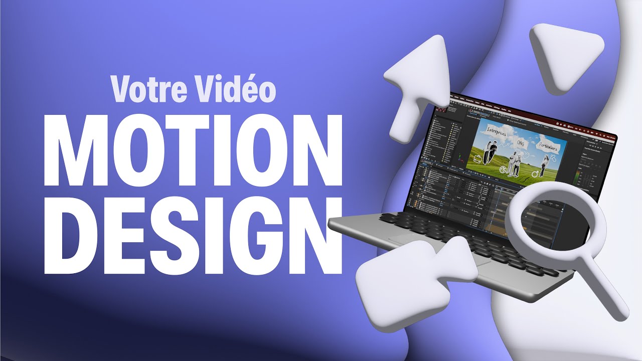 réaliser votre motion design