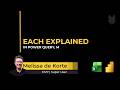 The each Keyword in Power Query M Explained