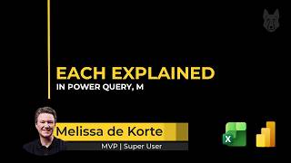 The each Keyword in Power Query M Explaned
