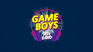 Game Boys 90s Band  Promo 2425 Jam