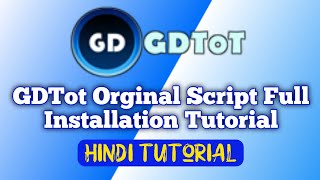 GDTot Orginal Script Full Installation Tutorial | Google Drive File Maneger Script | GDTot Script