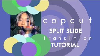 capcut split slide transition tutorial