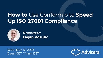 How to Use Conformio to Speed Up ISO 27001 Compliance [live webinar]