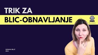 TRIK ZA BLIC-OBNAVLJANJE