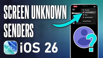 How to Screen Unknown Senders (Messages) on iPhone (iOS 26)