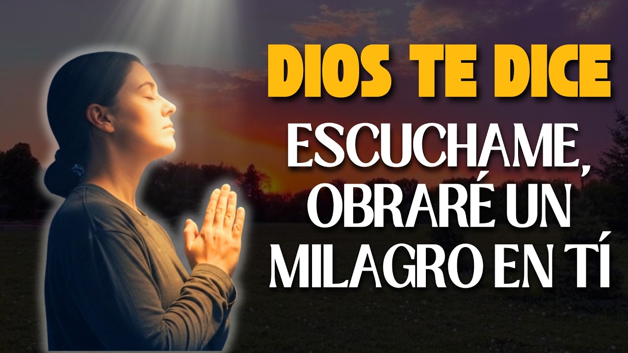 Dios obrará un milagro en ti | Oración para sanar el alma y el cuerpo ...