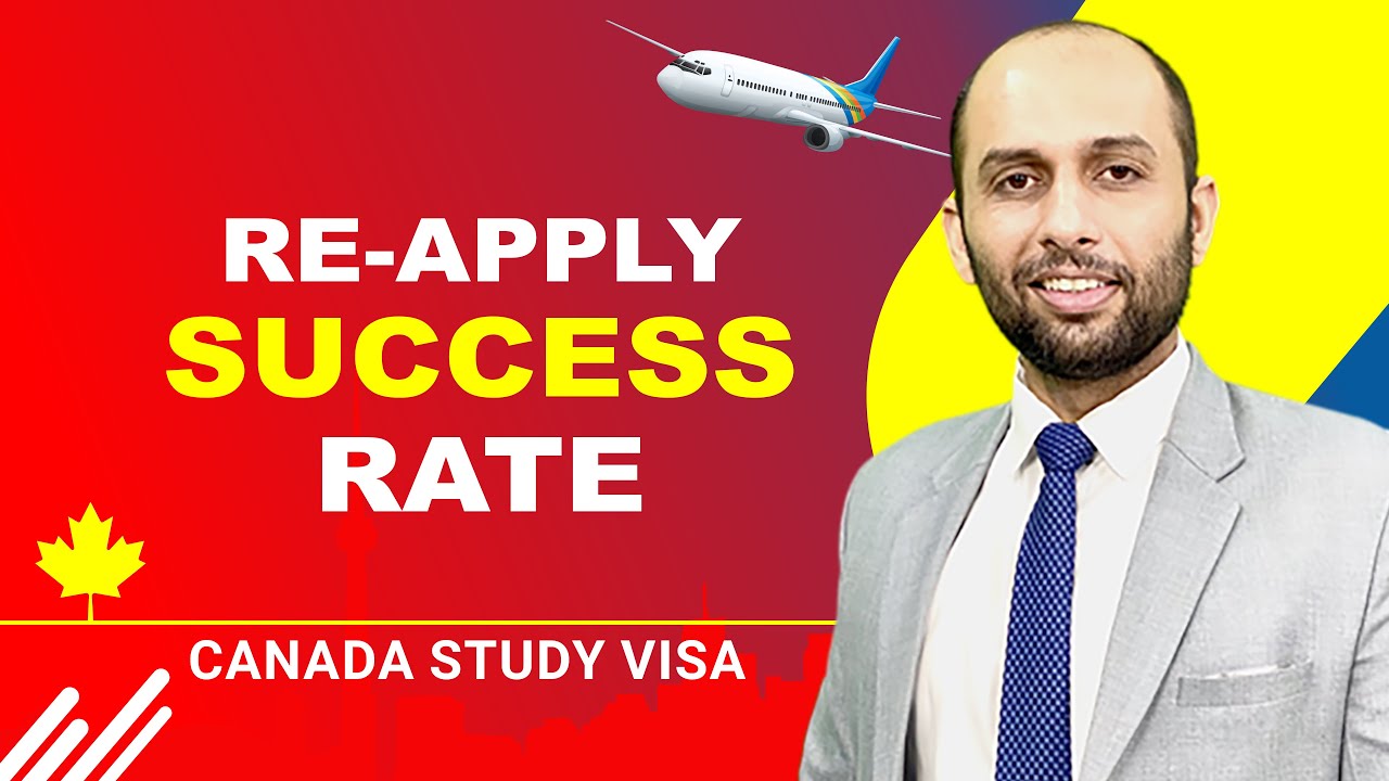 CANADA STUDENT VISA REAPPLY SUCCESS RATE | STUDY VISA UPDATES USA ...