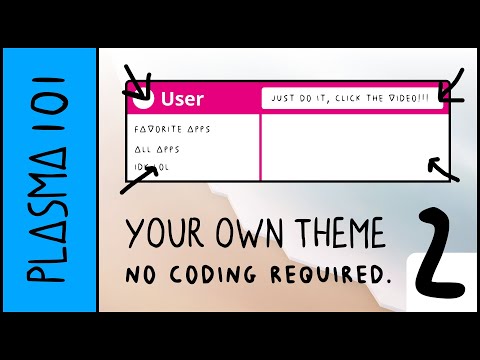 Create a KDE Plasma Theme with No Code! Part 2