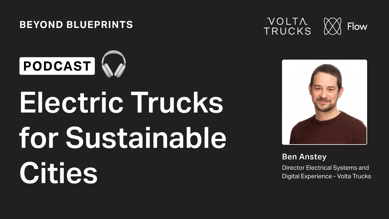 Beyond Blueprints: Electric Trucks for Sustainable Cities - YouTube