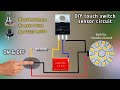 Amazing! idea 2 in 1 circuit | Diy a touch switch circuit with single mosfet | Touch to ON and OFF