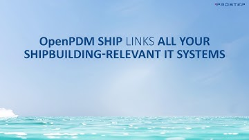 PROSTEP OpenPDM Ship
