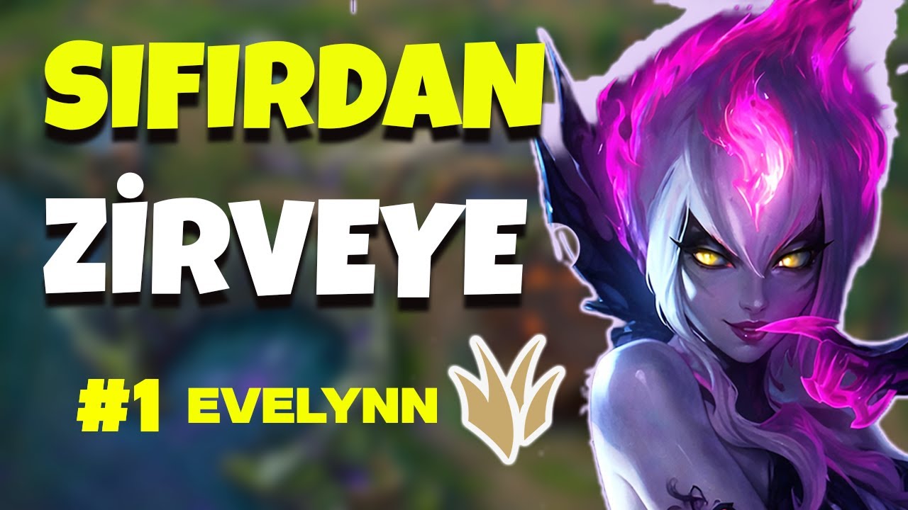 ✅​ RAKİP DAYANAMADI !! | Evelynn ile Sıfırdan Zirveye #1 | Euwest Dereceli