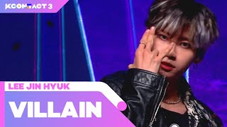 LEE JIN HYUK (이진혁) - VILLAIN (빌런) | KCON:TACT 3