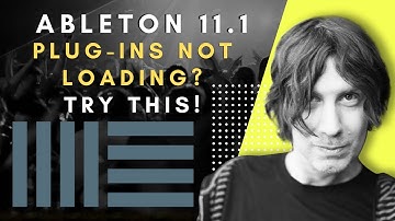 Plugins not loading in Ableton 11 1? Try this
