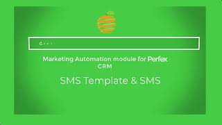 [Perfex CRM Modules - Marketing Automation] SMS Template & SMS