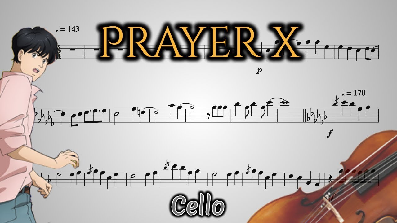 Banana Fish Ending Prayer X Cello