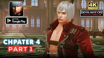 Devil May Cry Peak Of Combat - Android Gameplay Chapter 4 #Part 1 Walkthrough | Redmi Note 8 Pro