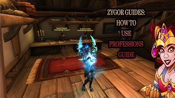 How to Use Zygor Profession Guide in World of Warcraft