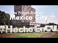 Mexico City Vlog | Nia Chantal