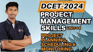 DCET-2024 | PMS | UNIT-4 | PROJECT PLANNING, SCHEDULING & MONITORING | ABHYASA ACADEMY