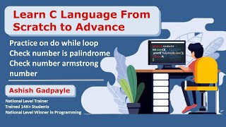 #19 Practice on do while loop | check number is palindrome | armstrong number | Looping statement