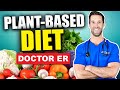 BEST DIET 2021? What Is a PLANT-BASED DIET? Beginner's Guide to Plant-Based Nutrition | Doctor ER