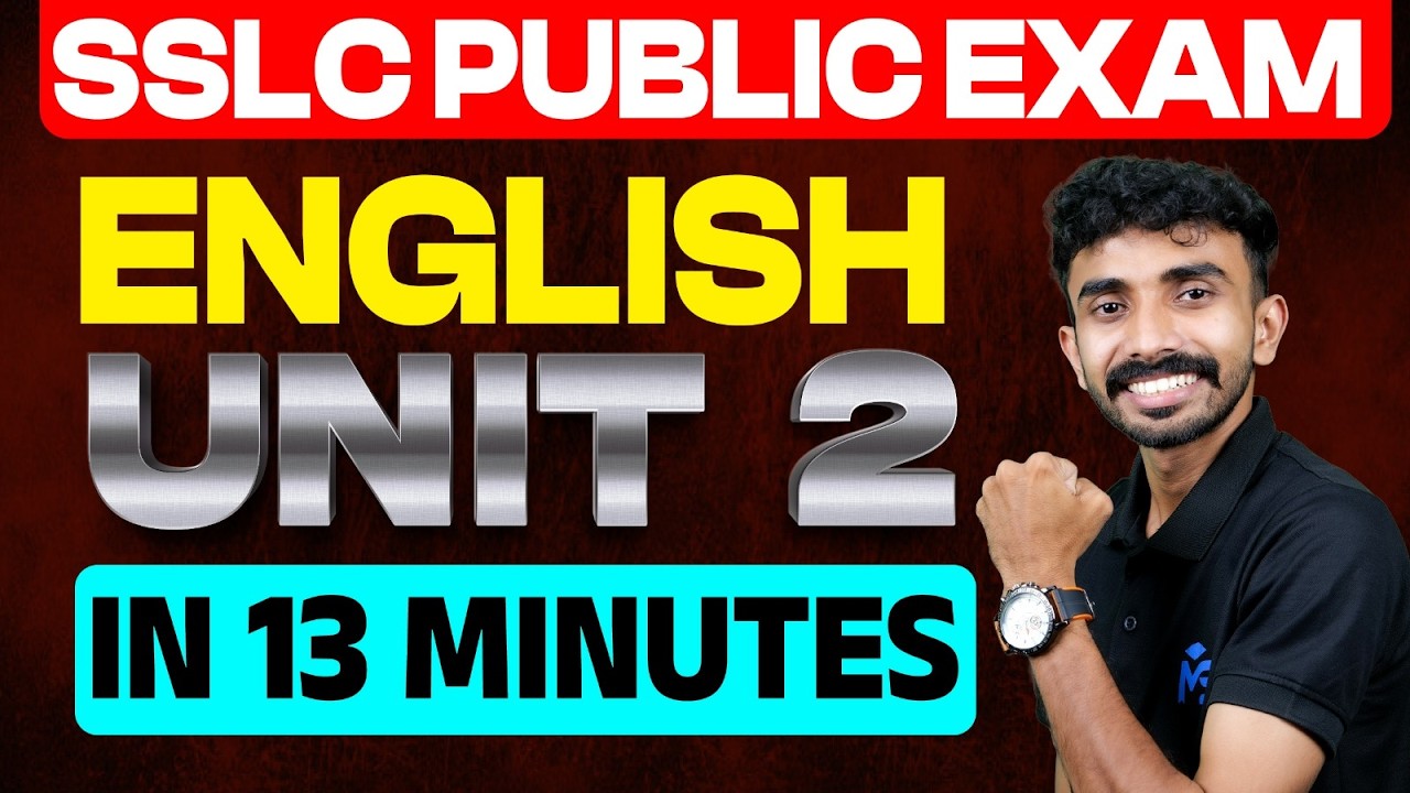 SSLC Public Exam 2026 | English Unit 2 In 13 Minutes | MS SOLUTIONS