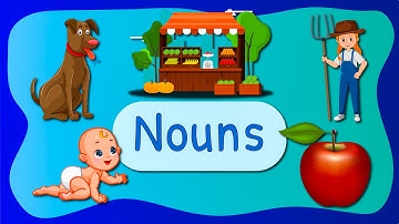 Nouns | A List of Common Nouns for Kids | Animals, People, Places and Things