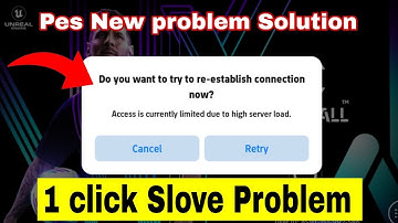 Slove efootball Access is currently due to high server load problem solution 🔥just 10 second