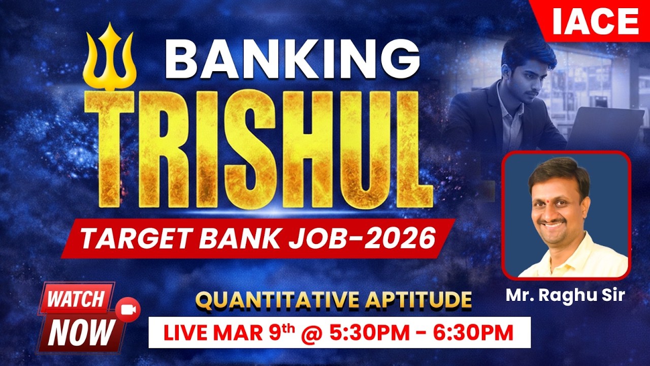 𝐁𝐀𝐍𝐊𝐈𝐍𝐆 🔱 𝐓𝐑𝐈𝐒𝐇𝐔𝐋 | 𝗧𝗔𝗥𝗚𝗘𝗧 𝗕𝗔𝗡𝗞 𝗝𝗢𝗕𝗦-𝟮𝟬𝟮𝟲 | 𝐒𝐄𝐒𝐒𝐈𝐎𝐍-𝟏𝟒 | 𝐐𝐔𝐀𝐍𝐓𝐈𝐓𝐀𝐓𝐈𝐕𝐄 𝐀𝐏𝐓𝐈𝐓𝐔𝐃𝐄-𝟎𝟐 🔴 𝐋𝐈𝐕𝐄 | 𝐈𝐀𝐂𝐄