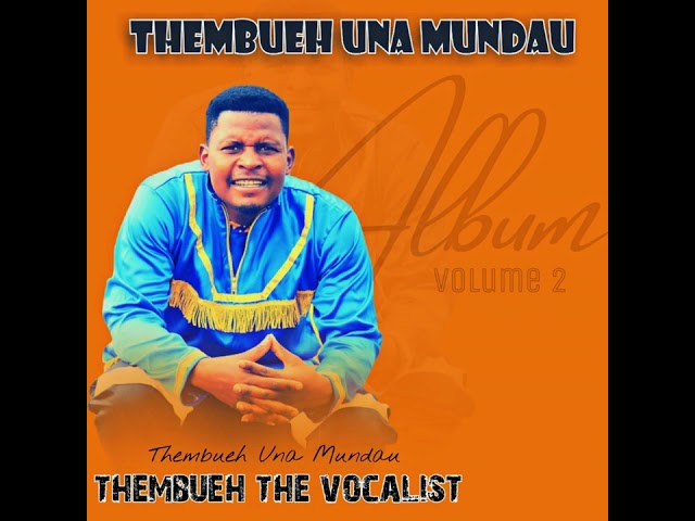 THEMBUEH THE VOCALIST- TSIWANA ( OFFICIAL AUDIO) class=
