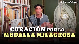 🔴 CURACIÓN POR LA MEDALLA MILAGROSA | El Rincón de Borja by REFUGIO ZAVALA TV 8,992 views 3 weeks ago 12 minutes, 40 seconds