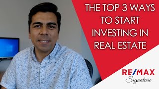 The Best 3 Ways to Become a Real Estate Investor by Mustafa Faiz - RE/MAX Signature 38 views 2 years ago 3 minutes, 40 seconds