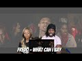 Fredo - What Can I Say (Official Video) - REACTION VIDEO!!