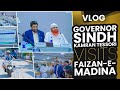 Governor sindh visits faizan e madina  kamran tessori meet with haji imran attari  dawateislami