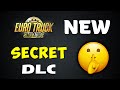 This one's a SECRET 🤫 ETS2: A NEW DLC Tease Is Here!
