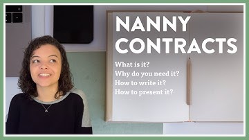 THE How to Nanny Contracts Video (Time Stamps Included)