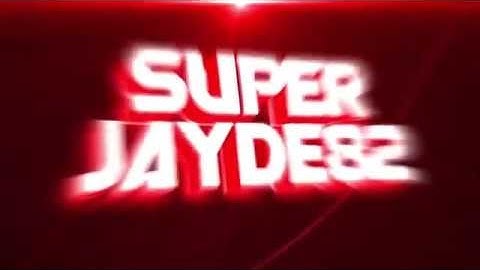 Intro: SuperJayde82