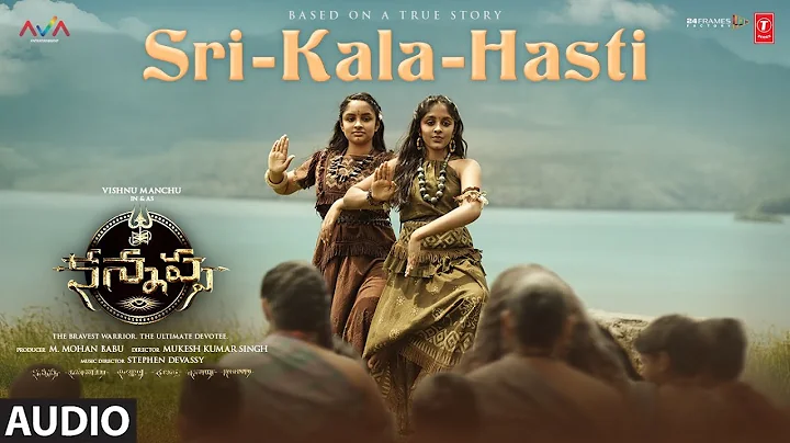 Sri-Kala-Hasti Audio | Kannappa (Telugu) | Akshay Kumar | Kajal Aggarwal | Vishnu Manchu