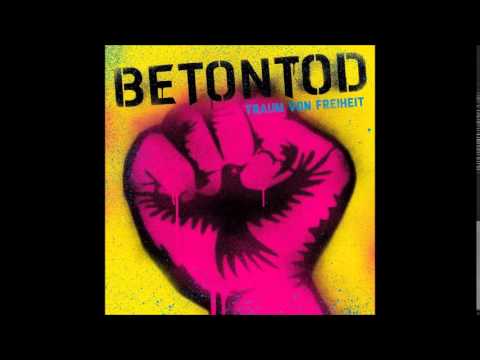 Betontod - Traum Von Freiheit - Traum Von Freiheit